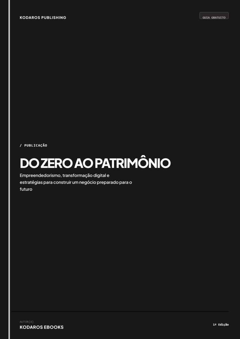 Do Zero ao Patrimônio