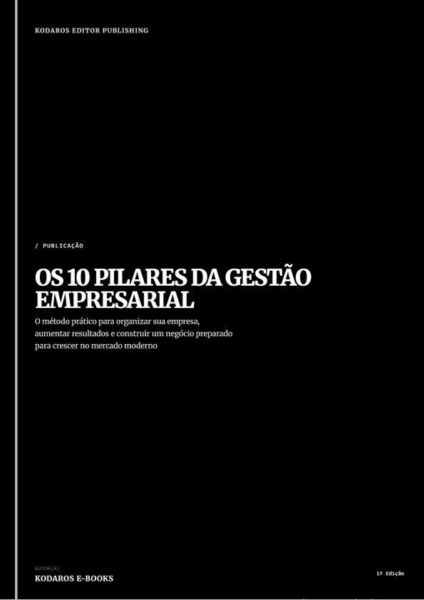 Os 10 Pilares da Gestão Empresarial